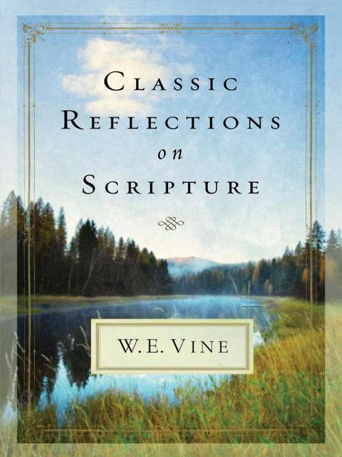 Book cover of Classic Reflections on Scripture