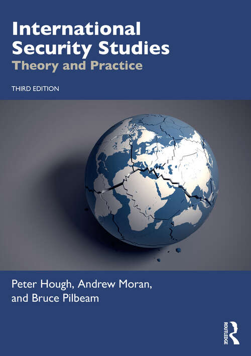 Book cover of International Security Studies: Theory and Practice (3)