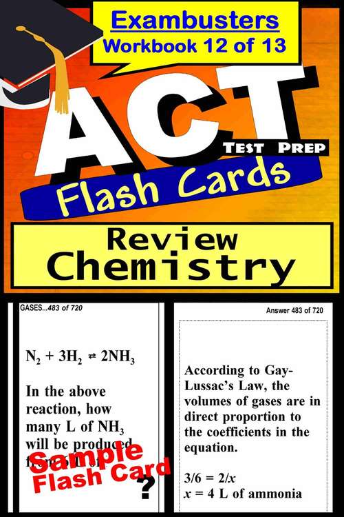 ACT Test Prep Flash Cards: Chemistry Review (Exambusters Workbook #12 of 13)