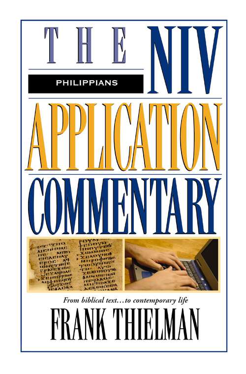 Book cover of The NIV Application Commentary: Philippians