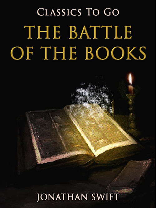 The Battle of the Books (Classics To Go)