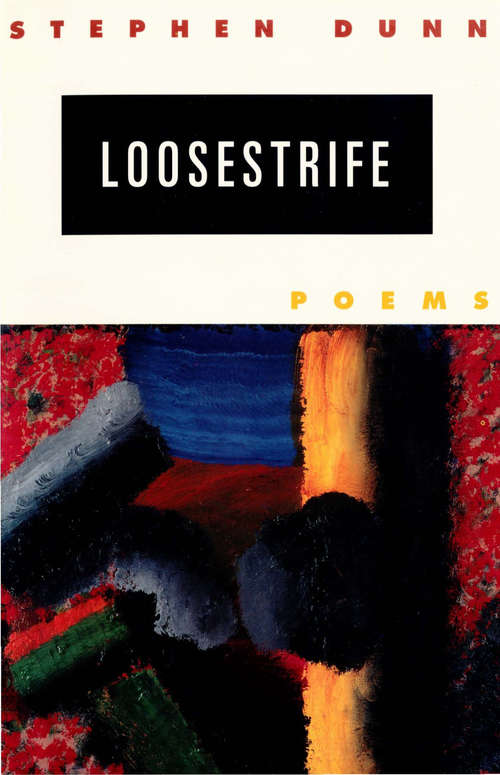 Book cover of Loosestrife: Poems