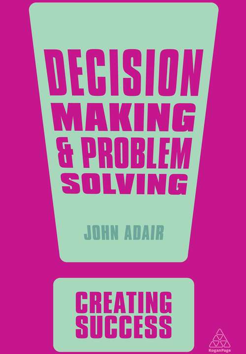 Book cover of Decision Making and Problem Solving
