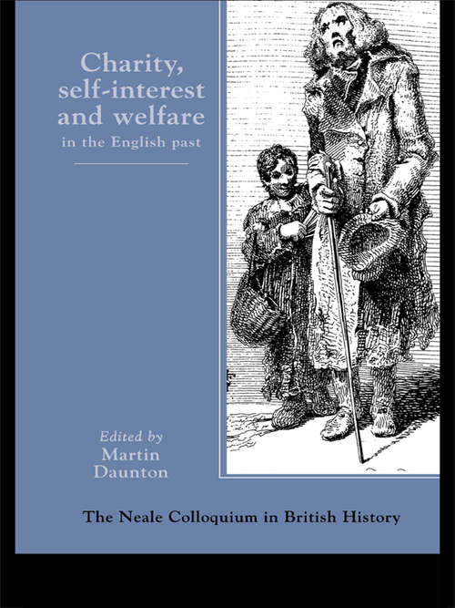 Book cover of Charity, Self-Interest And Welfare In Britain: 1500 To The Present