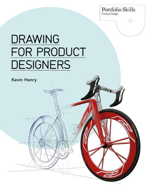 Book cover of Drawing for Product Designers (Portfolio Skills)