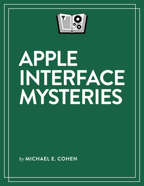 Apple Interface Mysteries