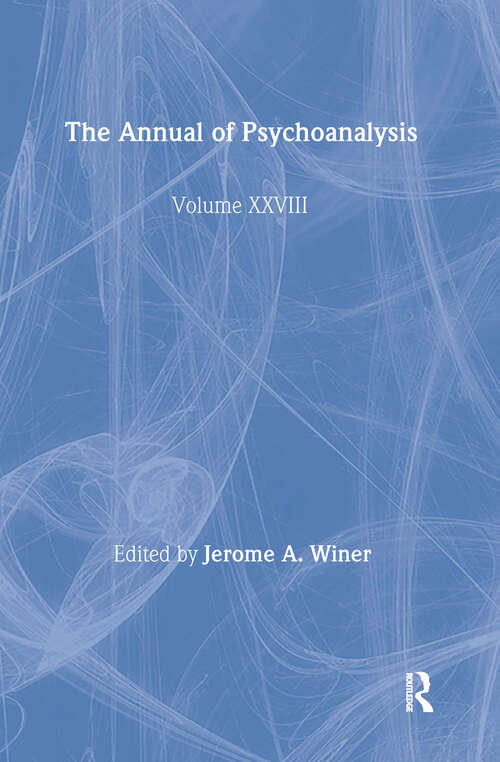 Book cover of The Annual of Psychoanalysis, V. 28