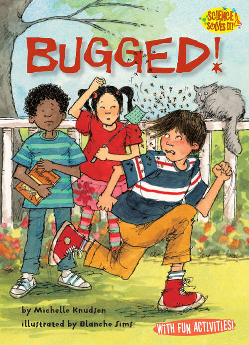 Book cover of Bugged! (Science Solves It!)
