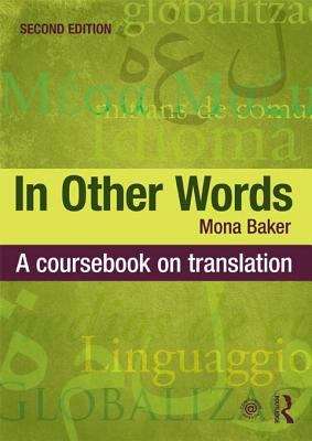 Book cover of In Other Words: A Coursebook on Translation