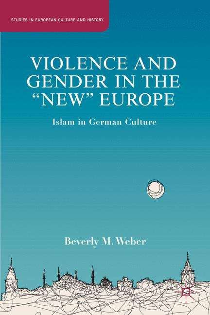 Book cover of Violence  and Gender in the "New" Europe