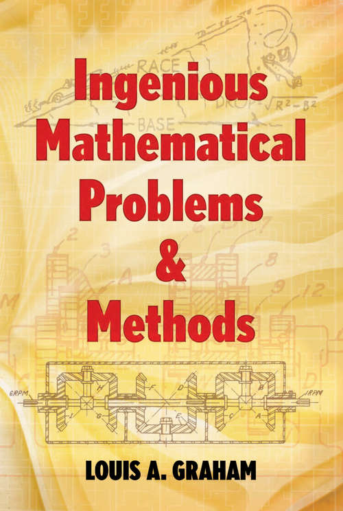 Book cover of Ingenious Mathematical Problems and Methods