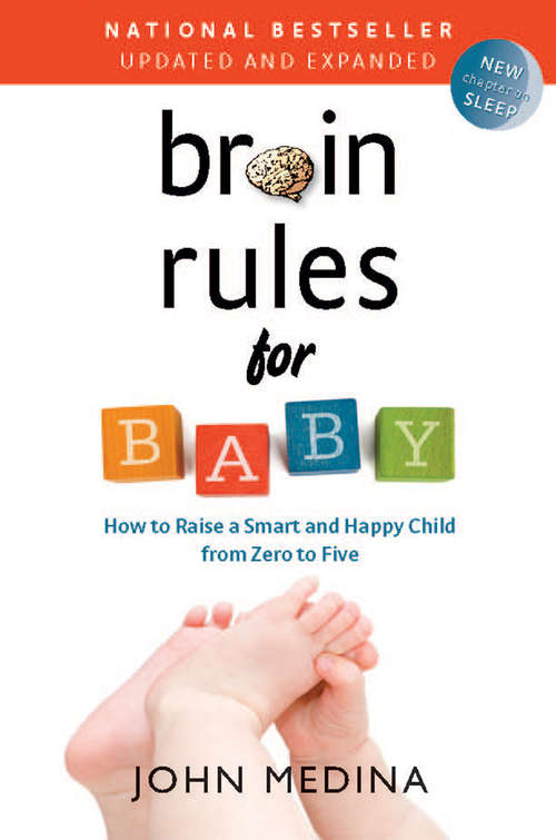 Book cover of Brain Rules for Baby (Updated and Expanded)