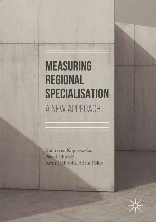 Book cover of Measuring Regional Specialisation