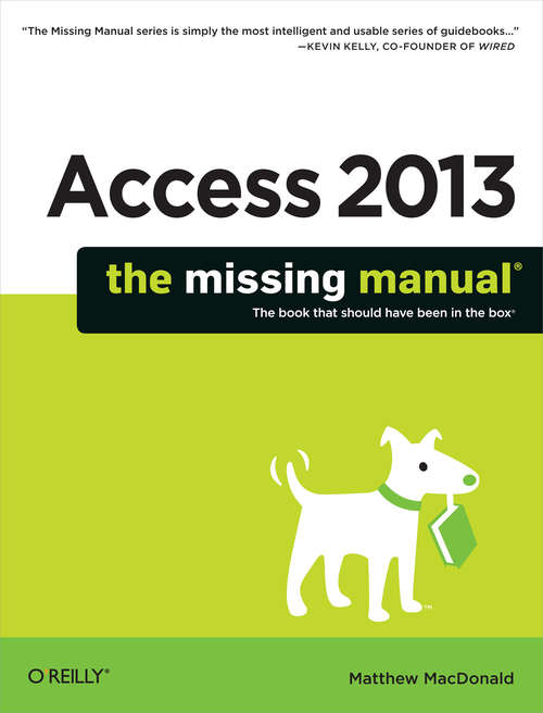 Book cover of Access 2007: The Missing Manual (The\missing Manual Ser.)