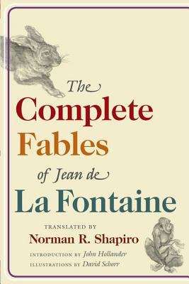 The Complete Fables of Jean de La Fontaine