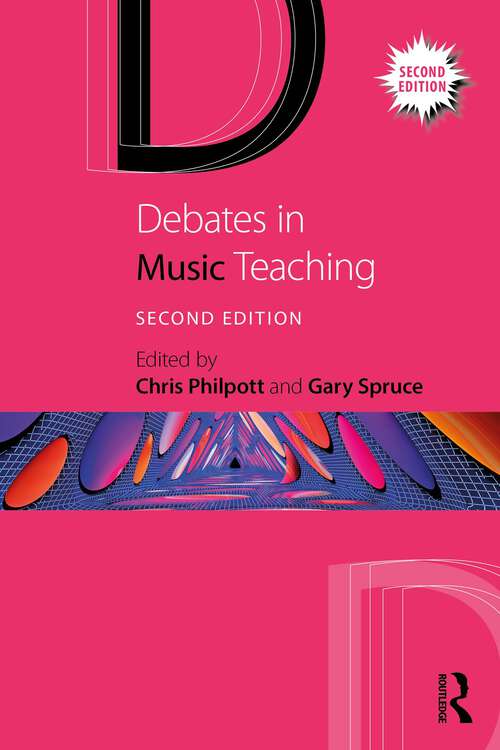 Book cover of Debates in Music Teaching (2) (Debates in Subject Teaching)