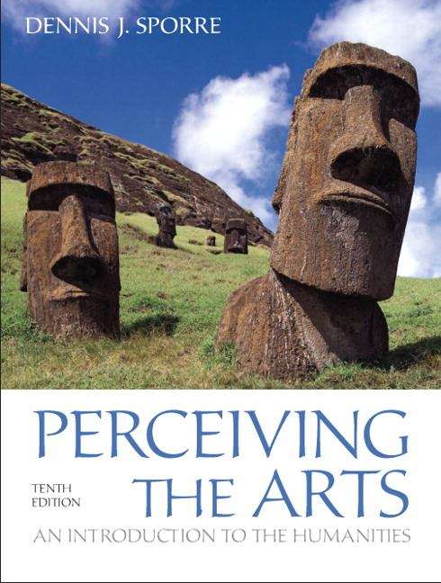 Book cover of Perceiving the Arts: An Introduction to the Humanities (10th Edition)