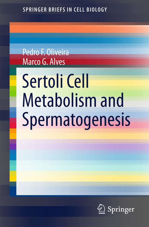 Book cover of Sertoli Cell Metabolism and Spermatogenesis