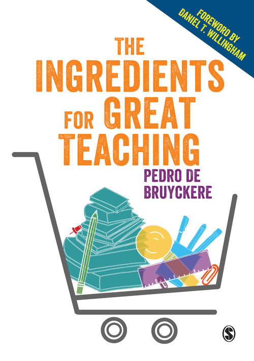 Book cover of The Ingredients for Great Teaching