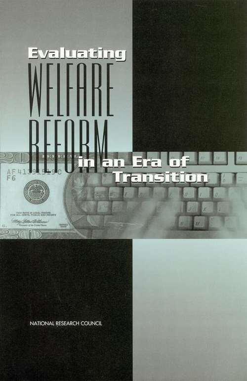 Book cover of Evaluating Welfare Reform in an Era of Transition