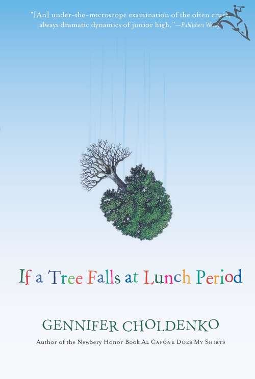 Book cover of If a Tree Falls at Lunch Period