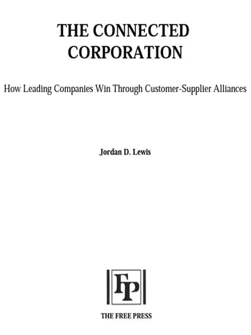 Book cover of Connected Corporation: How Leading Companies Manage Customer-Supplier All