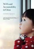 NGOs and Accountability in China: Child Welfare Organisations