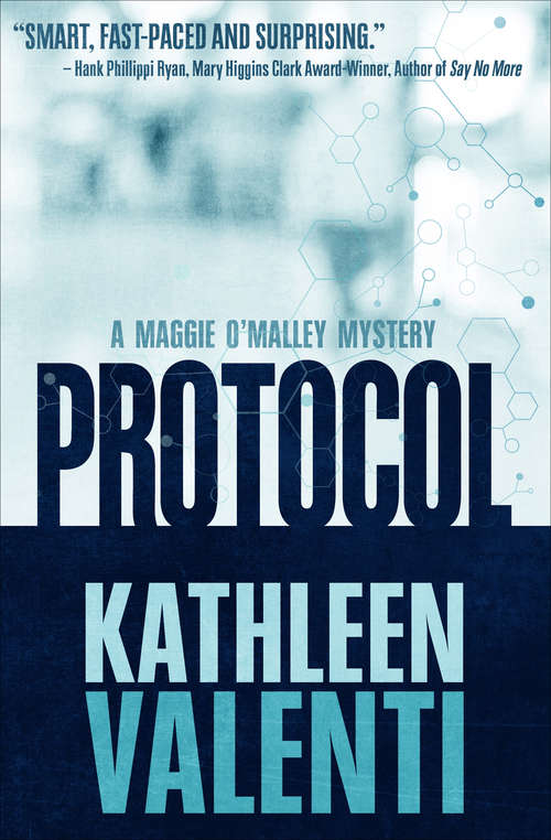 Book cover of Protocol (The Maggie O'Malley Mysteries #1)