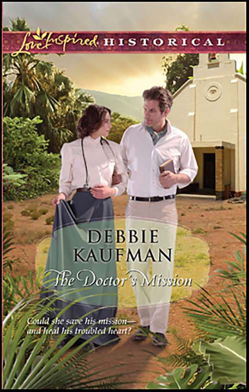 Book cover of The Doctor's Mission