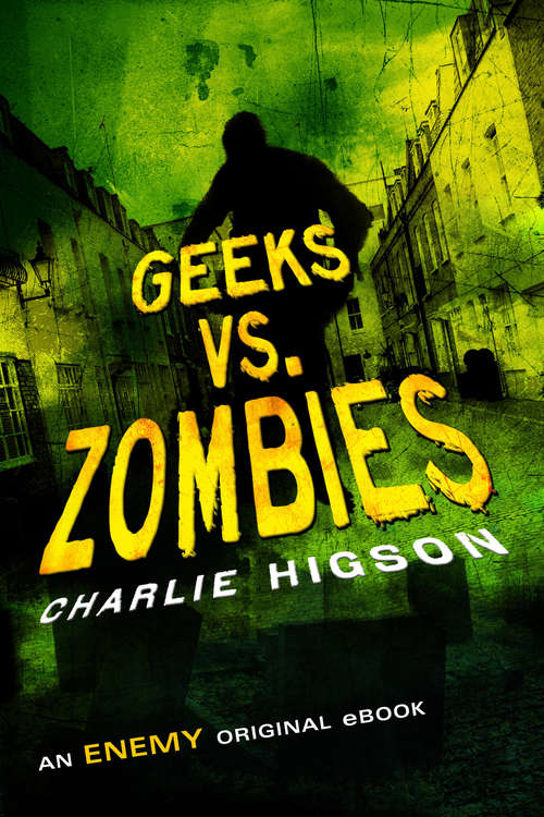 Book cover of Geeks vs. Zombies