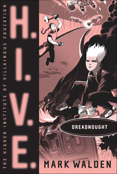 Book cover of Dreadnought (H.I.V.E. #4)