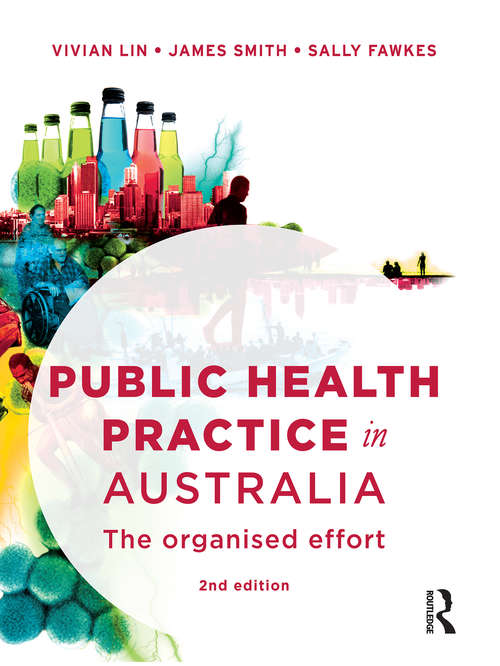 Public Health Practice in Australia: The organised effort