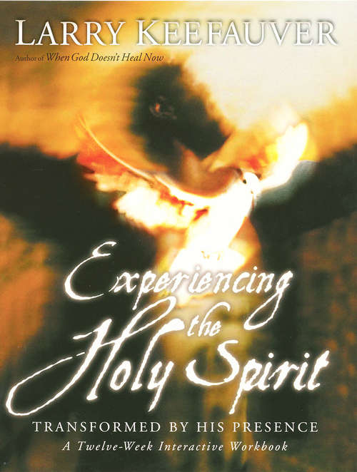 Book cover of Experiencing The Holy Spirit