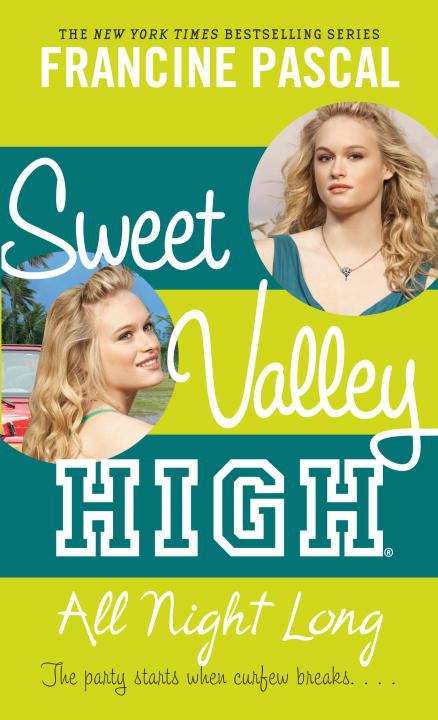 Book cover of All Night Long (Sweet Valley High #5)