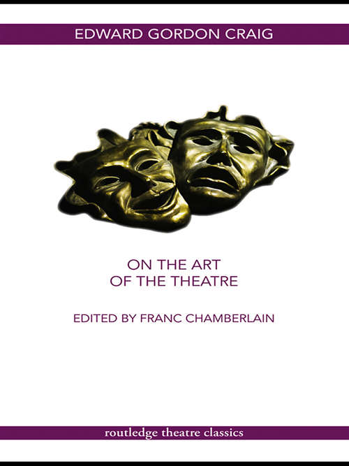 Book cover of On the Art of the Theatre
