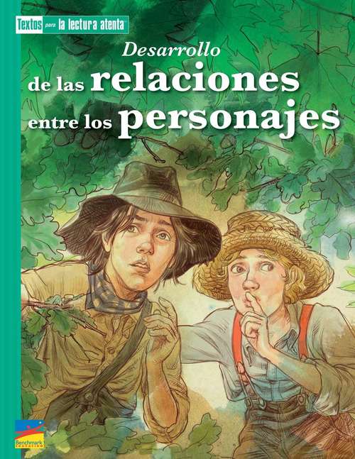 Book cover of Desarrollo de las relaciones entre los personajes: Textos Para La Lectura Atenta (National ed.) (Texts Close Reading )