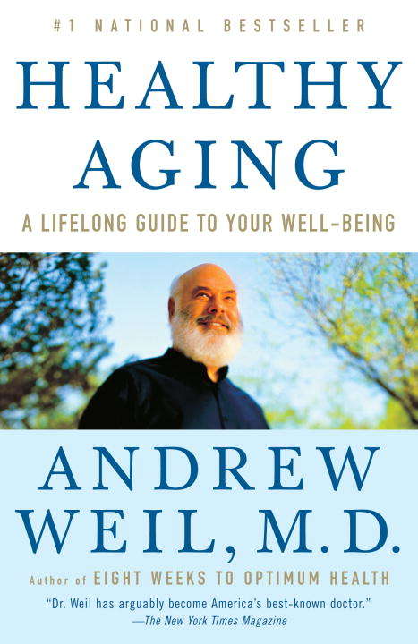 Healthy Aging: A Lifelong Guide to Your Well-being