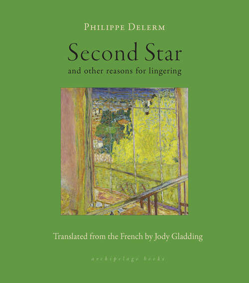 Book cover of Second Star: and other reasons for lingering