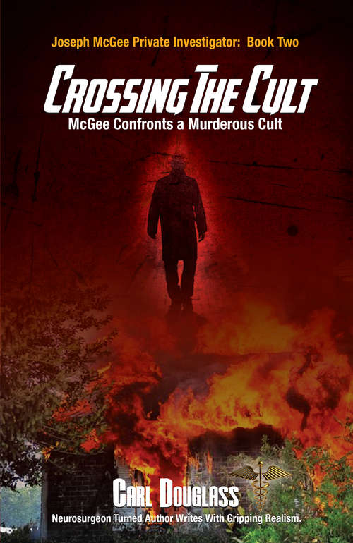 Book cover of Crossing the Cult: McGee Confronts a Murderous Cult