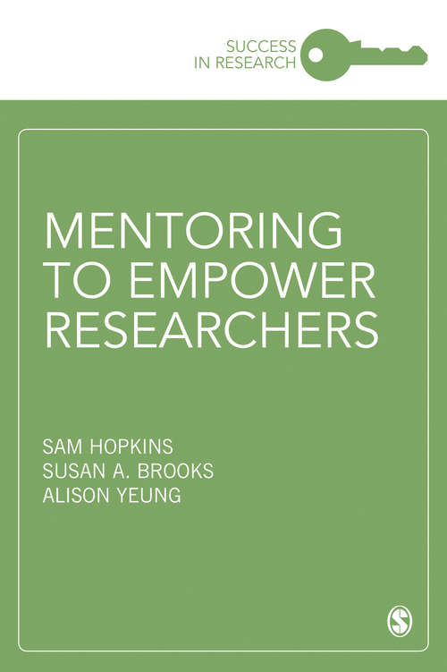 Mentoring to Empower Researchers (Success in Research)