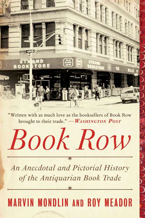 Book cover of Book Row: An Anecdotal and Pictorial History of the Antiquarian Book Trade