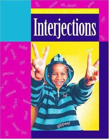 Book cover of Interjections (The Magic of Language)