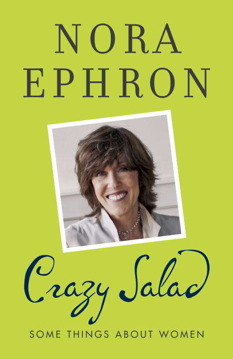 Book cover of Crazy Salad: Some Things About Women and Notes on Media
