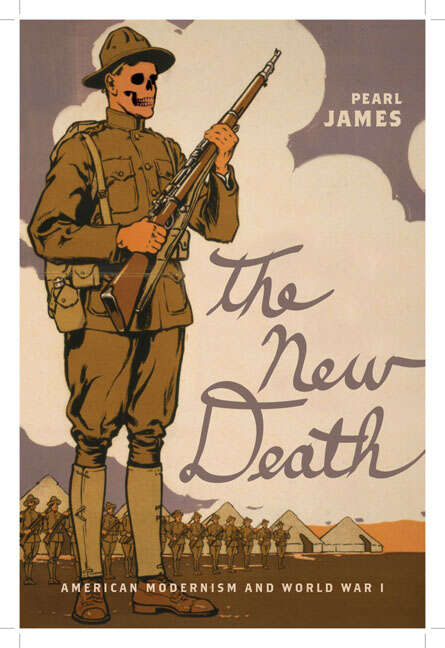 Book cover of The New Death: American Modernism and World War I