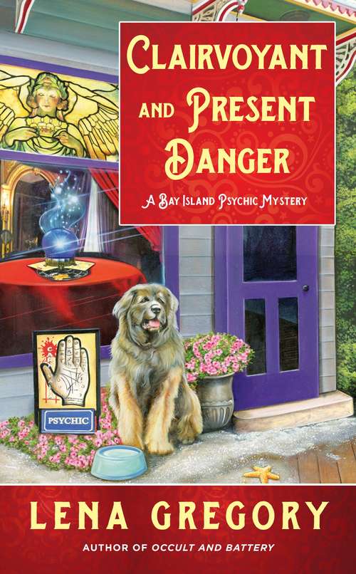 Book cover of Clairvoyant and Present Danger (A Bay Island Psychic Mystery)