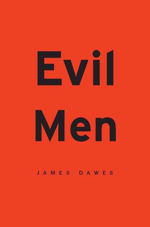Book cover of Evil Men