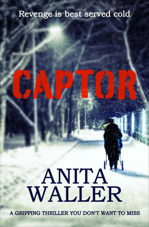 Captor: A Gripping Thriller You Don't Want to Miss