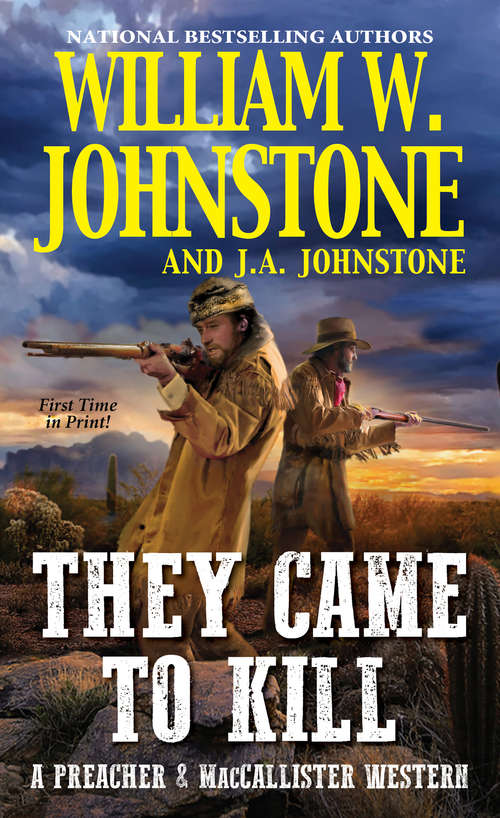 Book cover of They Came to Kill (A Preacher & MacCallister Western #2)