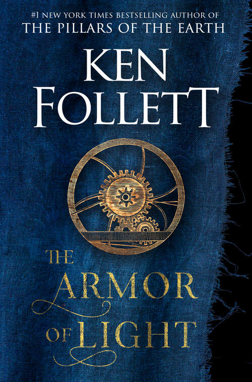 Book cover of The Armor of Light: A Novel (Kingsbridge #5)