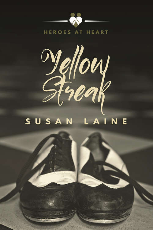 Yellow Streak (Heroes at Heart #2)